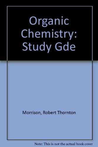 Organic Chemistry: Study Guide