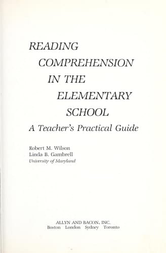 Reading Comprehension in the Elementary School: A Teacher's Practical Guide