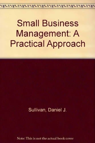 Small Business Management: A Practical Approach
