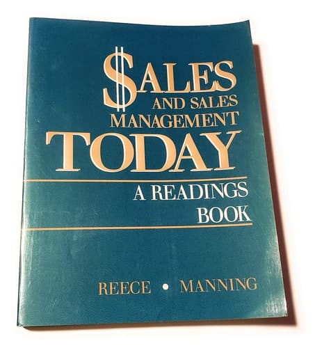 Sales and Sales Management Today: A Readings Book