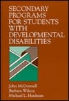 Secondary Programs for Students With Developmental Disabilities