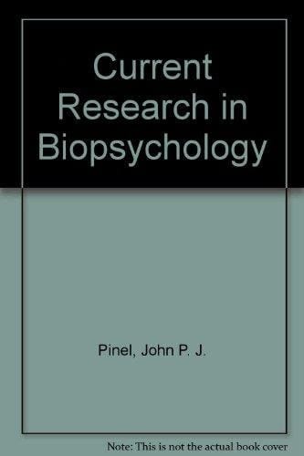 Current Research in Biopsychology