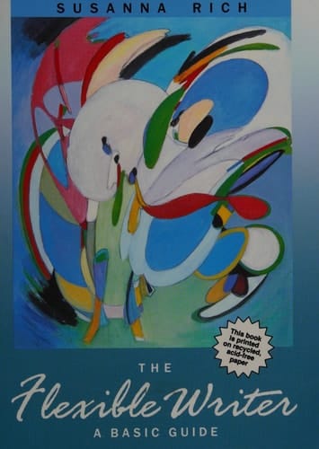 The Flexible Writer: A Basic Guide