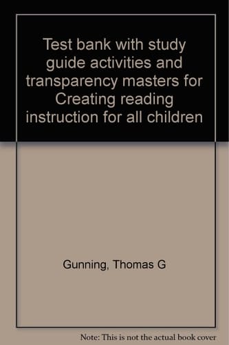 Test bank with study guide activities and transparency masters for Creating reading instruction for all children
