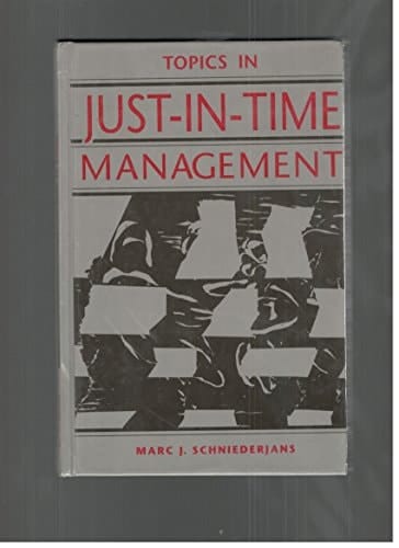 Topics in Just-In-Time Management