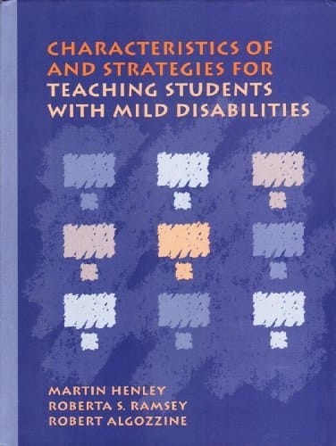 Characteristics of and Strategies for Teaching Students With Mild Disabilities