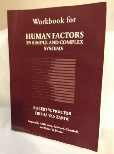 Human Factors in Simple and Complex Systems