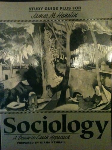Sociology: Down to Earth Approach Study Guide