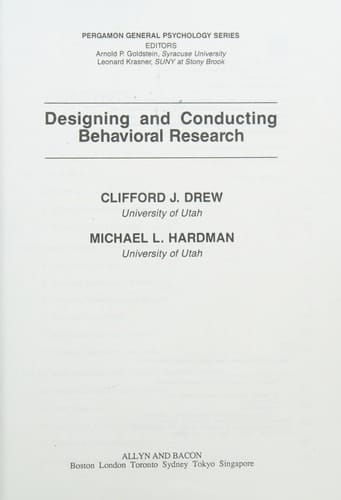 Designing and Conducting Behavioral Research