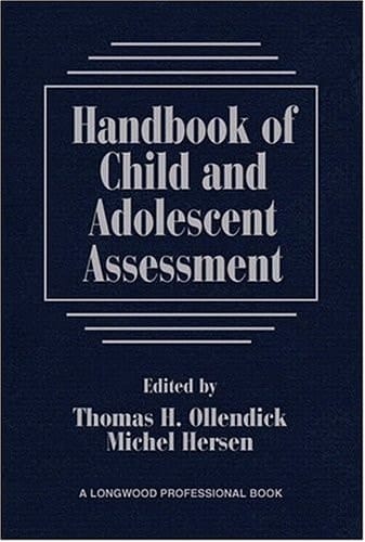 Handbook of Child and Adolescent Assessment