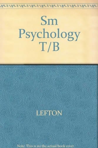 Test bank: For Lefton, Psychology, fifth edition