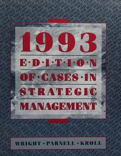 1993 Edition of Cases in Strategic Management
