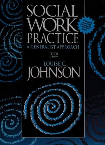 SOCIAL WORK PRACTICE : A GENERALIST APPROACH/FIFTH EDITION