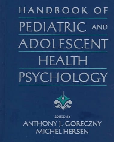 Handbook of Pediatric and Adolescent Health Psychology