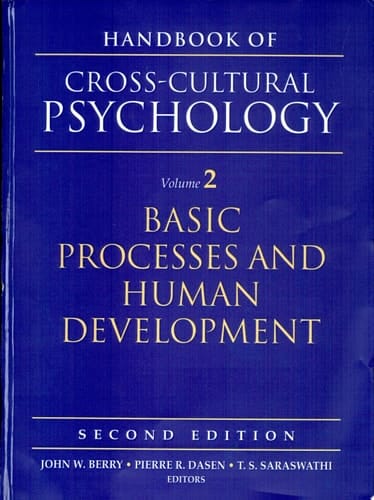 Handbook of Cross-Cultural Psychology, Volume 2: Basic Processes and Human Development (2nd Edition)