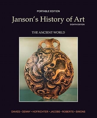 Janson's History of Art Portable Edition Book 1: The Ancient World (8th Edition)