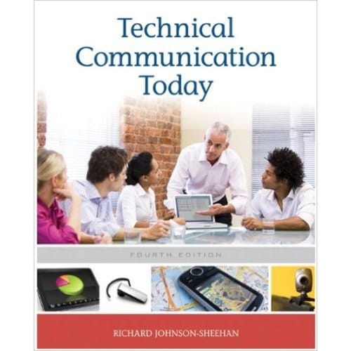 Technical Communication Today (4th Edition)