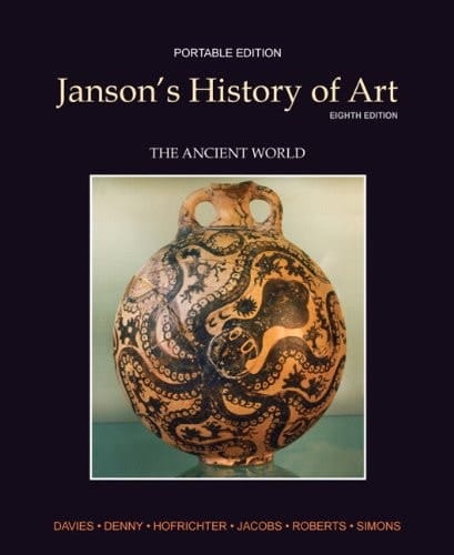 Janson's History of Art + Myartslab Access Code: The Ancient World, Portable Edition, Book 1