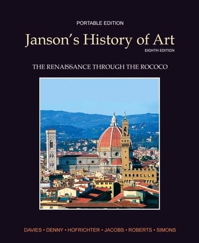 Janson's History of Art Portable Edition Book 3: The Renaissance through the Rococo Plus MyArtsLab with eText -- Access Card Package (8th Edition)