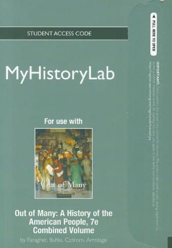 NEW MyHistoryLab -- Standalone Access Card -- for Out of Many (7th Edition)