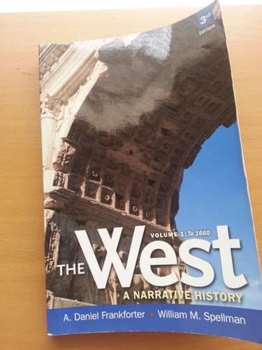 West, The: A Narrative History to 1660, Volume 1 (Myhistorylab)