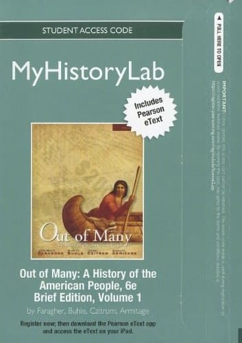 Out of Many New Myhistorylab With Pearson Etext Student Access Code Card
