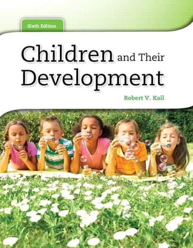 Children and Their Development + Mydevelopmentlab Pegasus With Etext