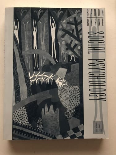 Social Psychology: Understanding Human Interaction (8th Edition)