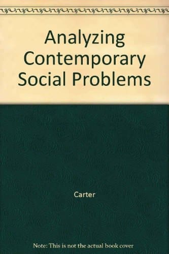 Analyzing Contemporary Social Issues: A Workbook With Student Chip Software
