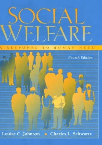 Social Welfare: A Response to Human Need