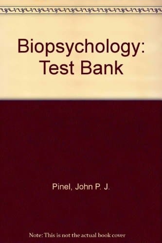 Biopsychology: Test Bank