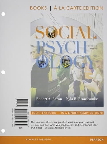 Social Psychology, Books a la Carte Plus NEW MyPsychLab with eText -- Access Card Package (13th Edition)