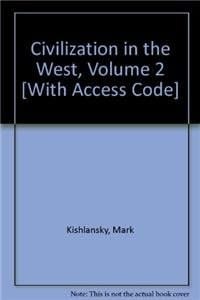 Civilization in the West, Volume 2, Books a la Carte plus MyHistoryLab CourseCompass -- Access Card Package (7th Edition)