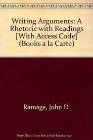 Writing Arguments: A Rhetoric with Readings, Books a la Carte Plus MyCompLab with eText -- Access Card Package (9th Edition)