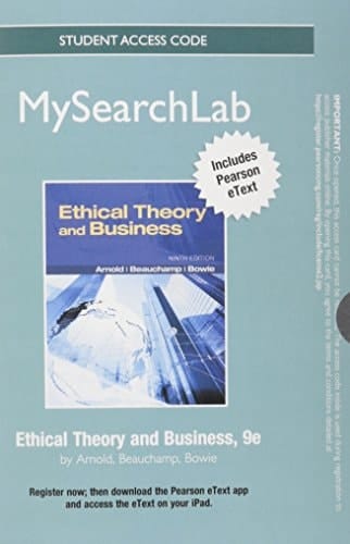 MySearchLab with Pearson eText -- Standalone Access Card -- for Ethical Theory and Business (9th Edition)