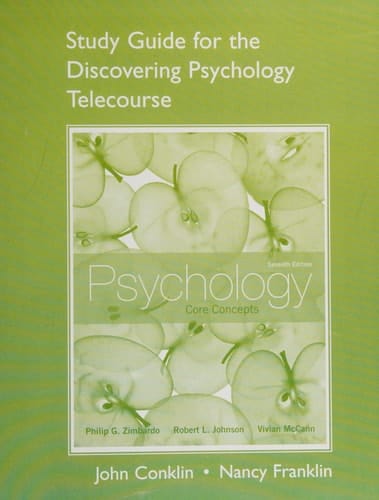 Study Guide for the Discovering Psychology Telecourse for Psychology: Core Concepts