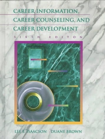Career Information, Career Counseling, and Career Development