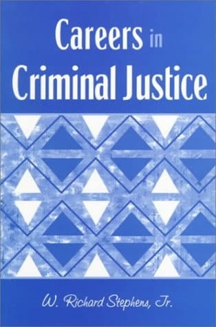 Careers in Criminal Justice