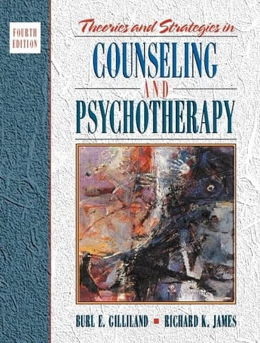 Theories and Strategies in Counseling and Psychotherapy (4th Edition)