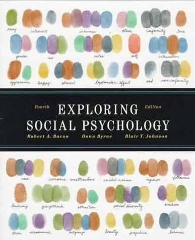 Exploring Social Psychology (4th Edition)