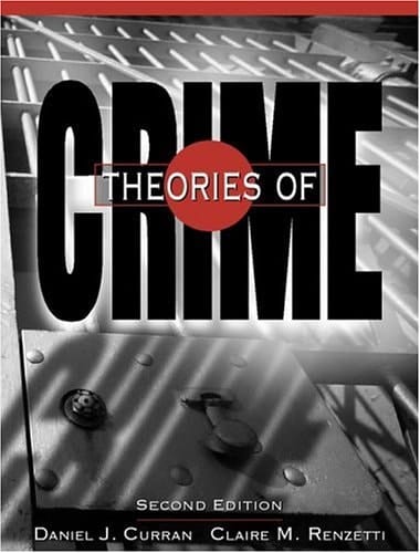 Theories of Crime (2nd Edition)