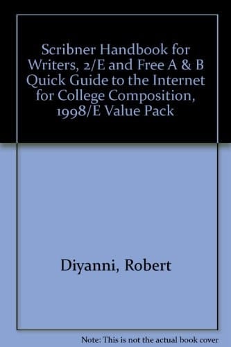 Scribner Handbook for Writers, 2/E and Free A & B Quick Guide to the Internet for College Composition, 1998/E Value Pack