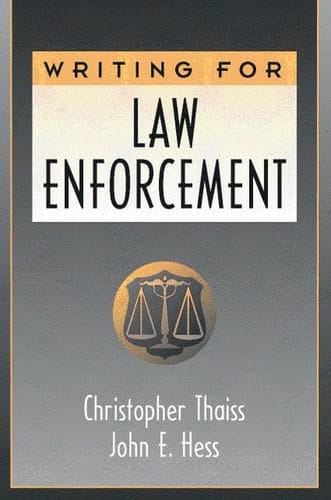 Writing for Law Enforcement