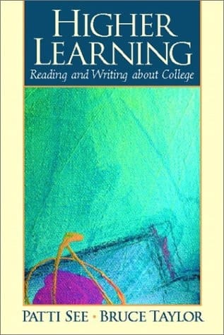 Higher Learning: Reading and Writing about College