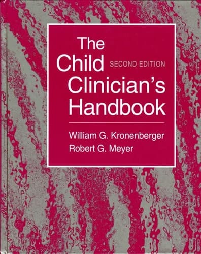 The Child Clinician's Handbook, 2nd Edition