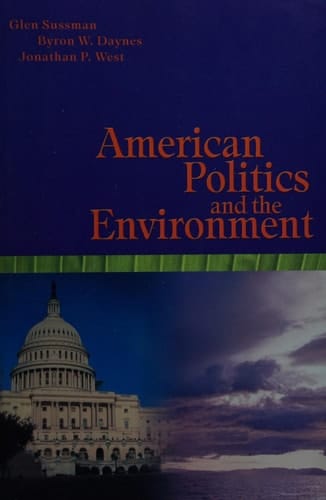 American Politics and the Environment