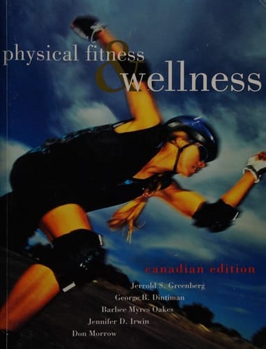Physical Fitness and Wellness Canadian Edition