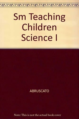Sm Teaching Children Science I