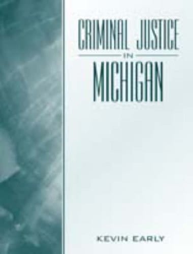 Criminal Justice in Michigan (Valuepack Item Only)