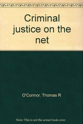 Criminal justice on the net